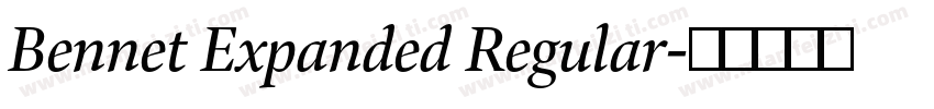 Bennet Expanded Regular字体转换